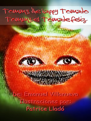 cover image of Tommy, the happy tomato